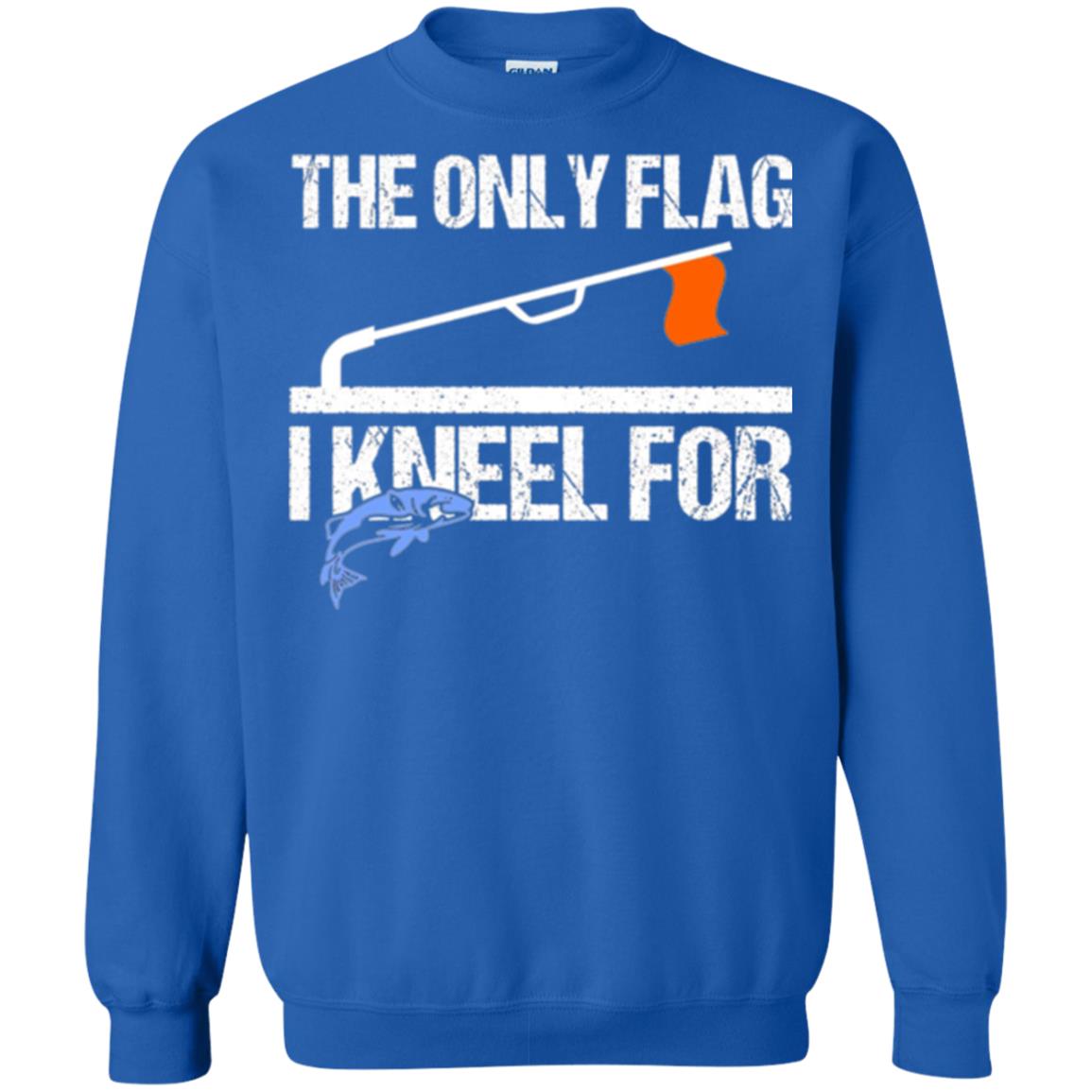 Fishing Lovers T-shirt The Only Flag I Kneel For Royal