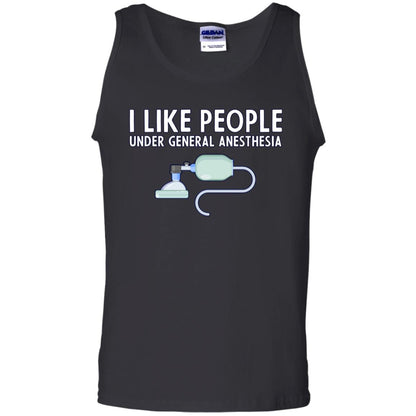 I Like People Under General Anesthesia Funny Saying Shirt Black