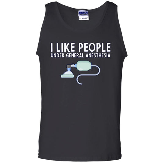 I Like People Under General Anesthesia Funny Saying Shirt Black