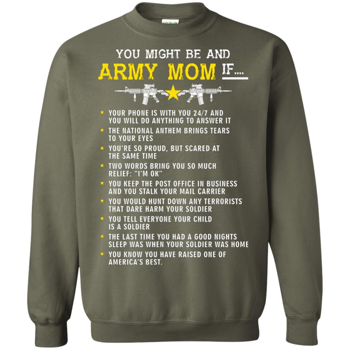 Veteran T-shirt You Might Be An Army Mom If Military Green