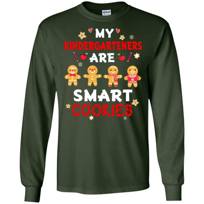 My Kndergarteners Are Smart Cookies X-mas Gift Shirt For Kindergarten Teachers Forest Green