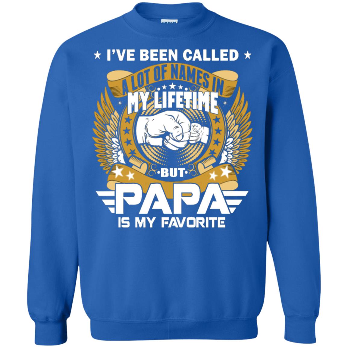 But Papa Is My Favorite Papa Shirt Royal
