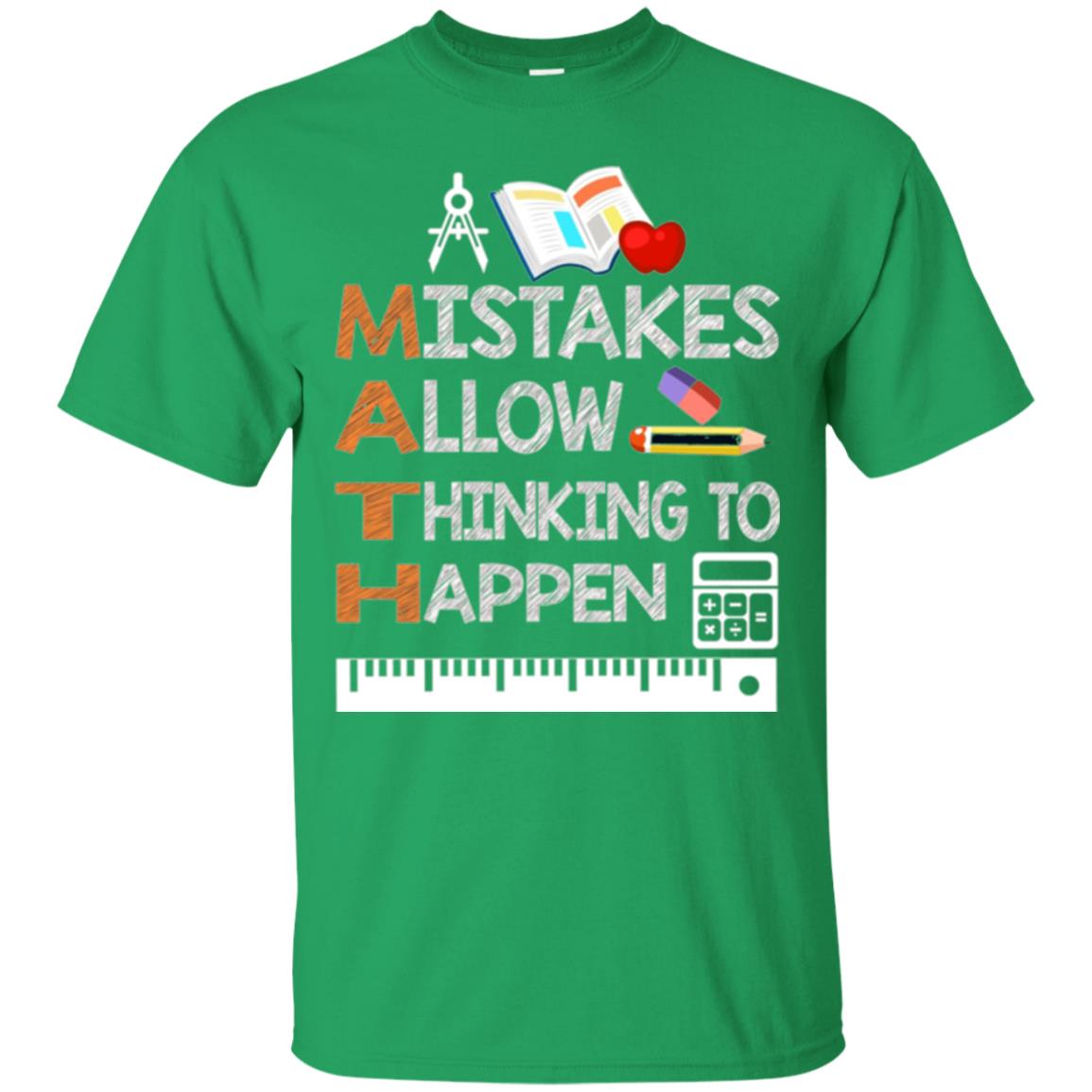 Math Lover T-shirt Mistakes Allow Thinking To Happen Irish Green