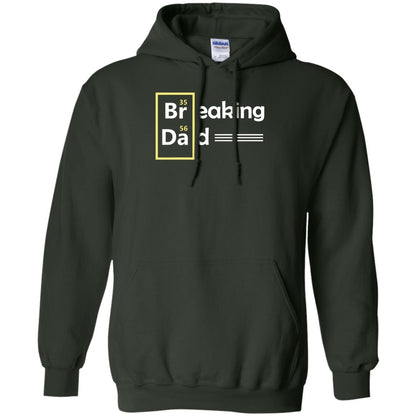Breaking Dad Father_s Day Shirt Forest Green