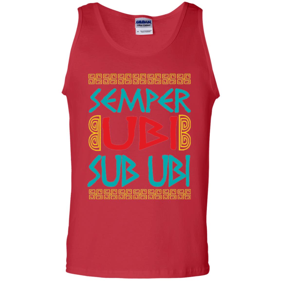 Funny Quote Latin T-shirt Semper Ubi Sub Ubi Red