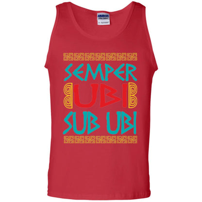 Funny Quote Latin T-shirt Semper Ubi Sub Ubi Red