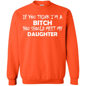 You Should Meet My Daughter Parents Shirt
