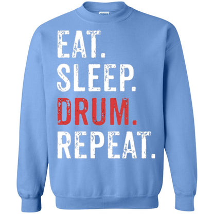 Drummer T-shirt Eat Sleep Drum Repeat Carolina Blue