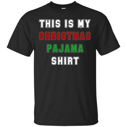 Christmas T-shirt This Is My Christmas Pajama Black