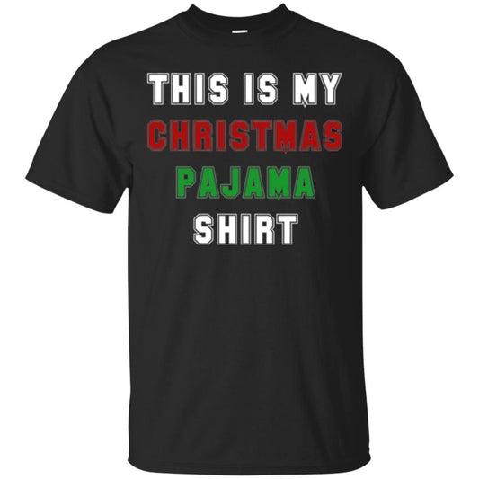 Christmas T-shirt This Is My Christmas Pajama Black