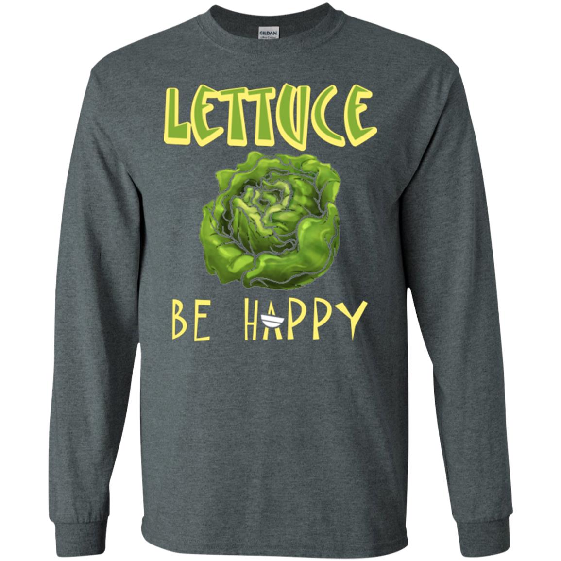 Lettuce Be Happy Lettuce Lover T-shirt Dark Heather
