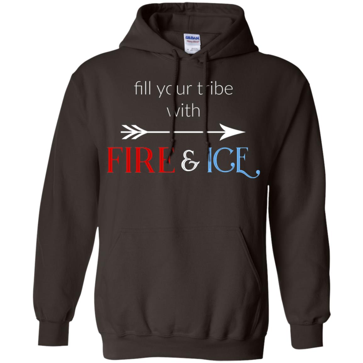 Fill Your Tribe With Fire Ice Tribe Shirt Dark Chocolate