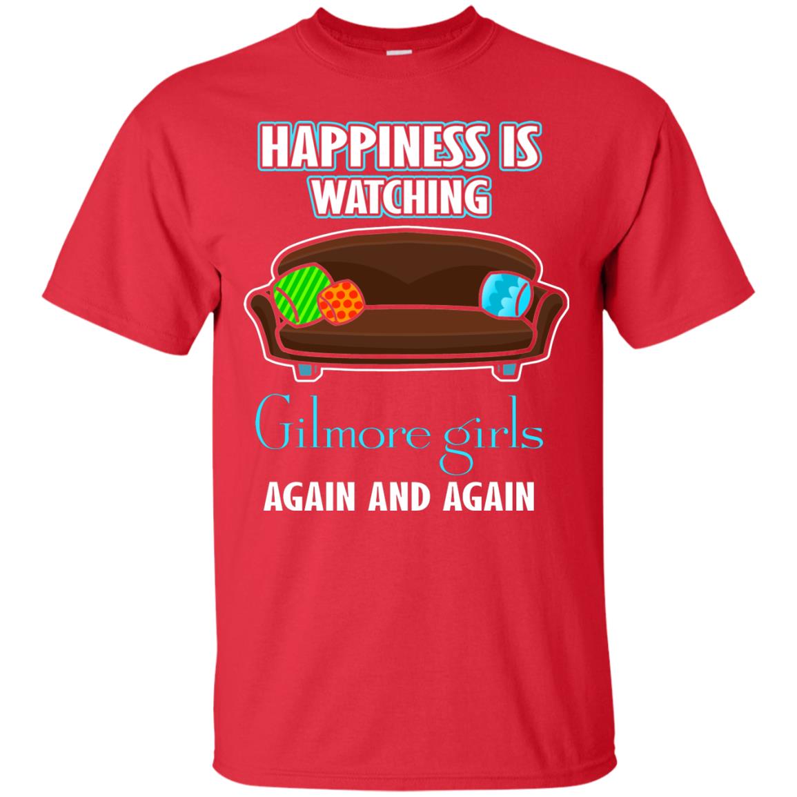 Happiness Is Watching Gilmore Girls Again And Again Shirt Red