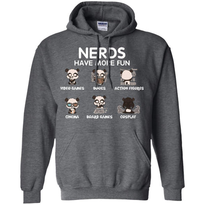 Nerds Have More Fun Video Games Books Action Figures Shirts Dark Heather