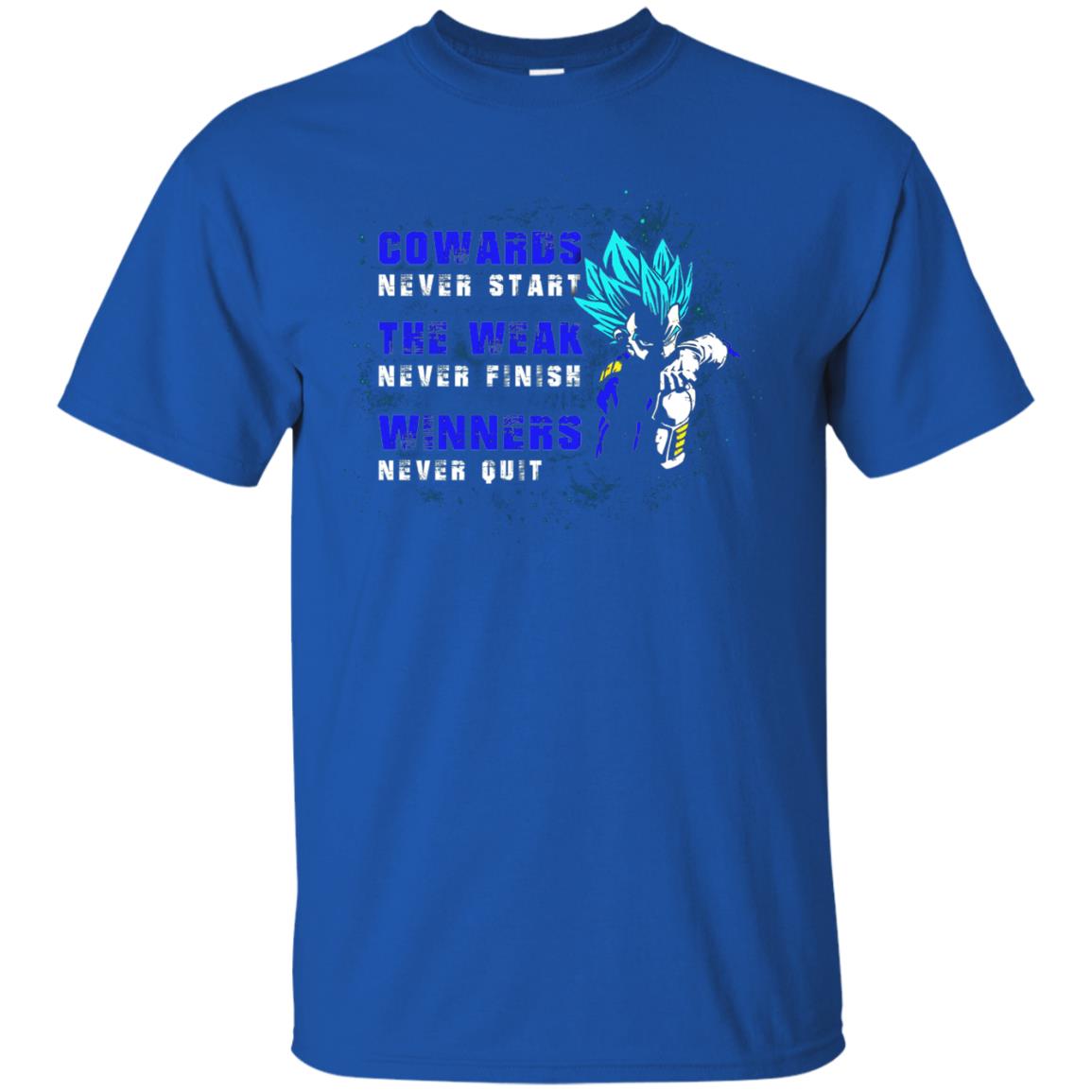 Cowards Never Start The Weak Never Finish Comic T-shirt Royal