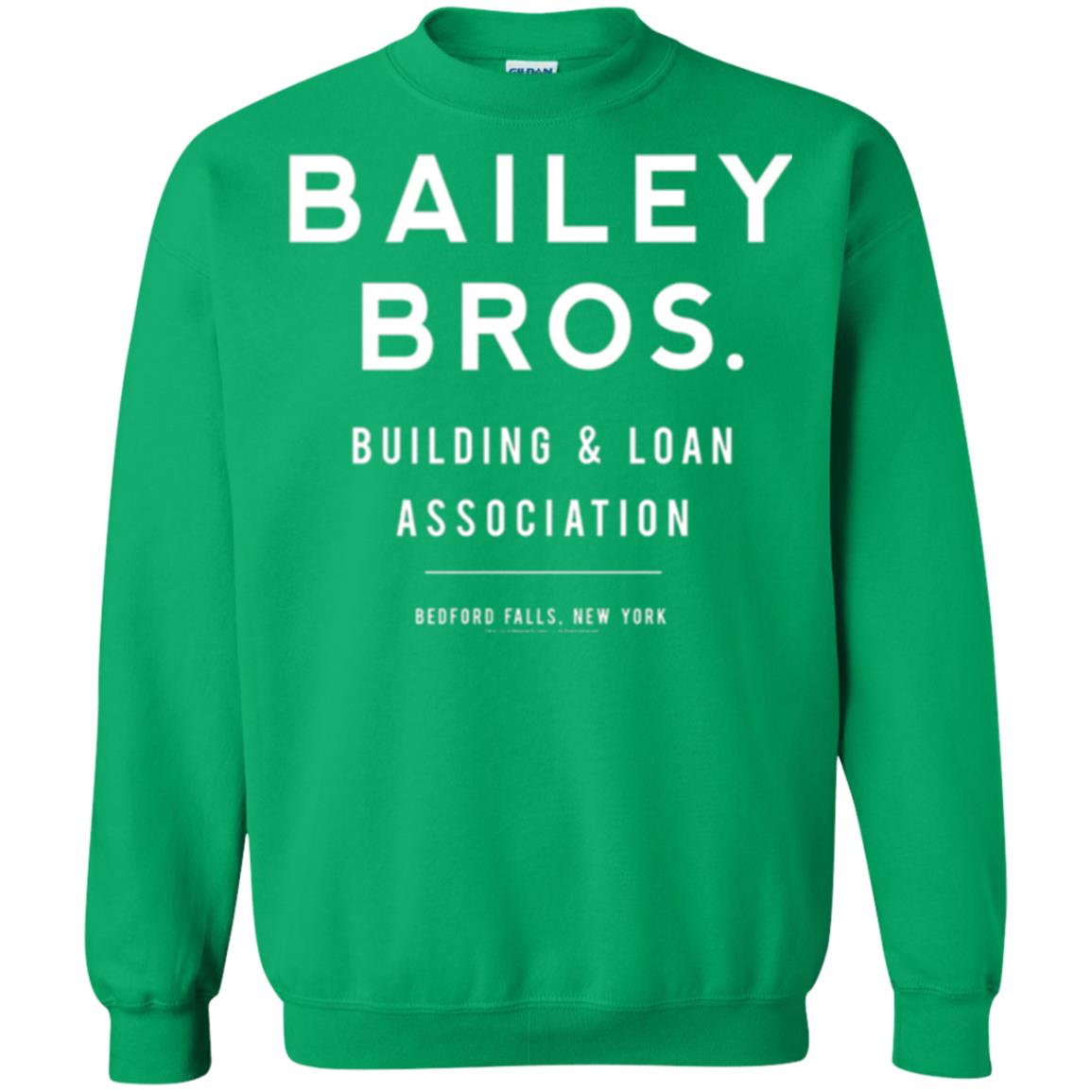 Bailey Bros Building And Loan Association T-shirt Irish Green