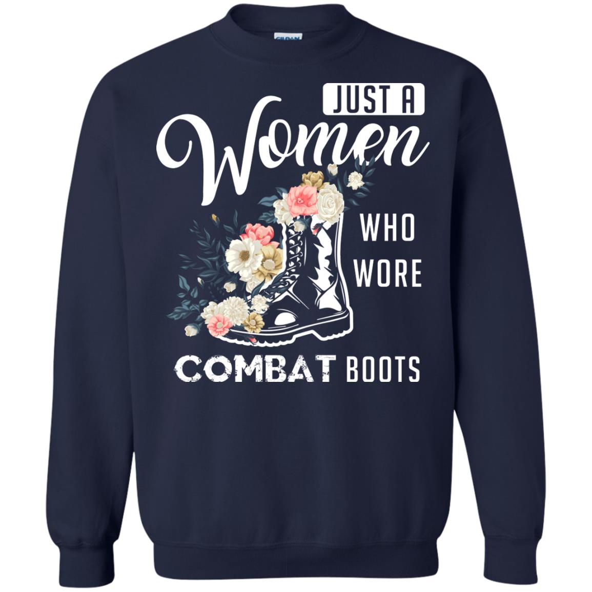 Just A Women Who Wore Combat Boots Female Veteran T-shirt Navy