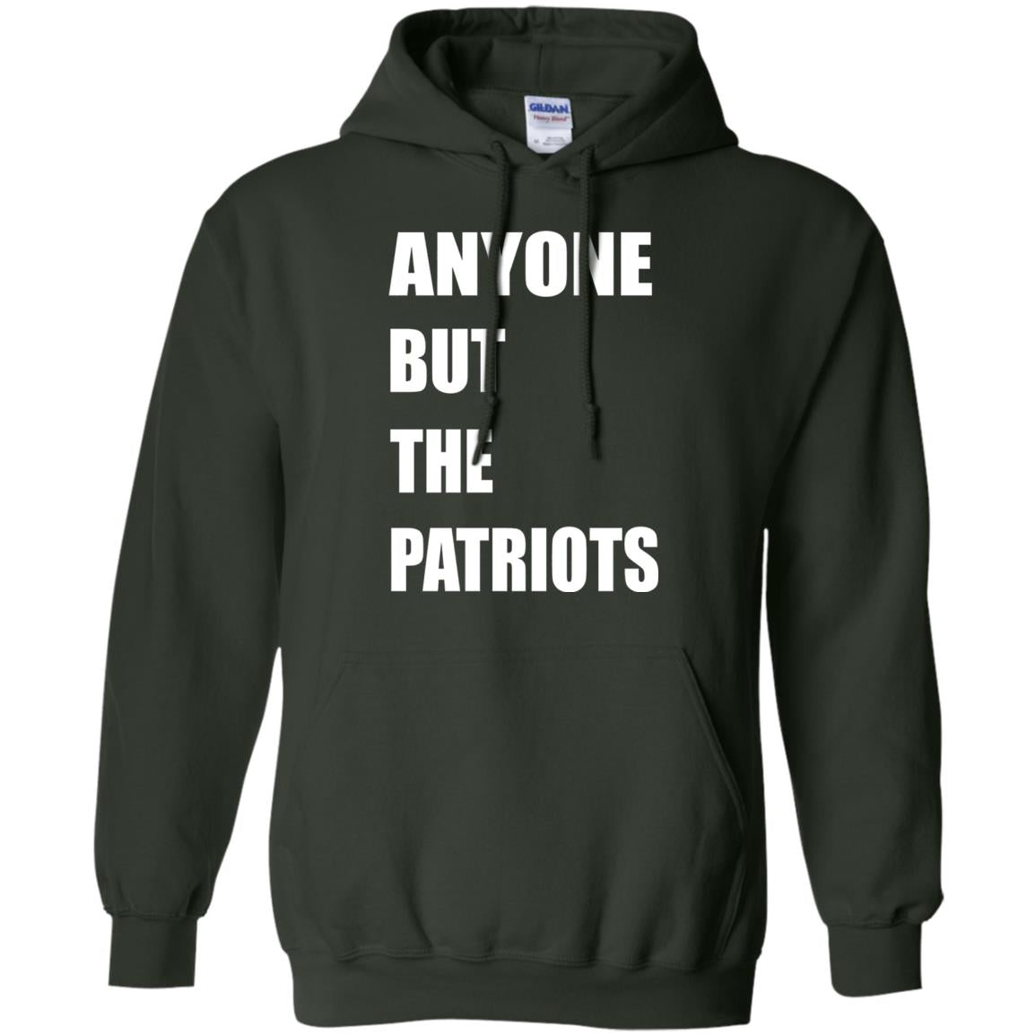 Anyone But The Patriots T-shirt Forest Green