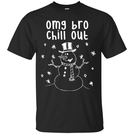 Snowman T-shirt Omg Bro Chill Out Black