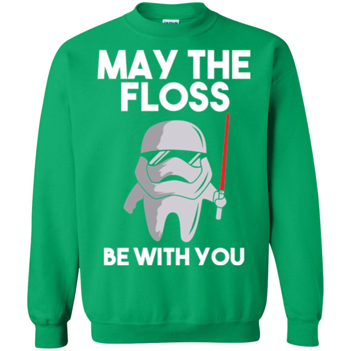 Dentist T-shirt May The Floss Be With You T-shirt Irish Green