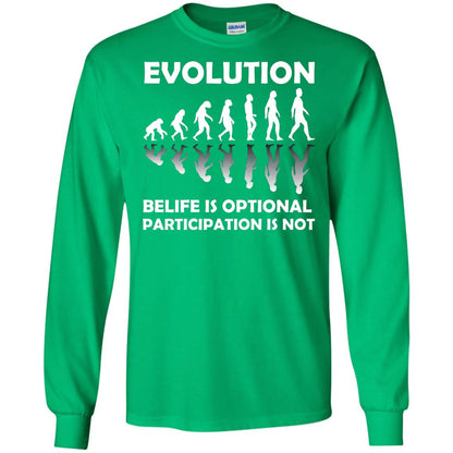 Evolution Belife Is Optional Participation Is Not Shirt Irish Green