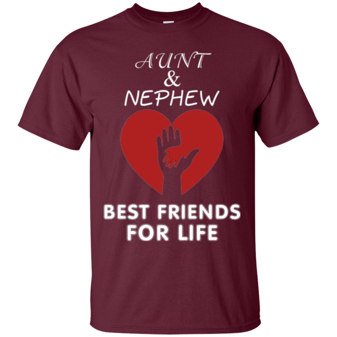 Family T-shirt Aunt And Nephew Best Friends For Life Maroon