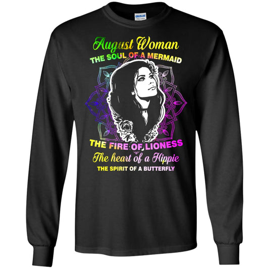 August Woman Shirt The Soul Of A Mermaid The Fire Of Lioness The Heart Of A Hippeie The Spirit Of A Butterfly Black