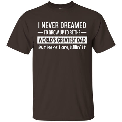 The World_s Greatest Dad Father_s Day Gift T-shirt Dark Chocolate