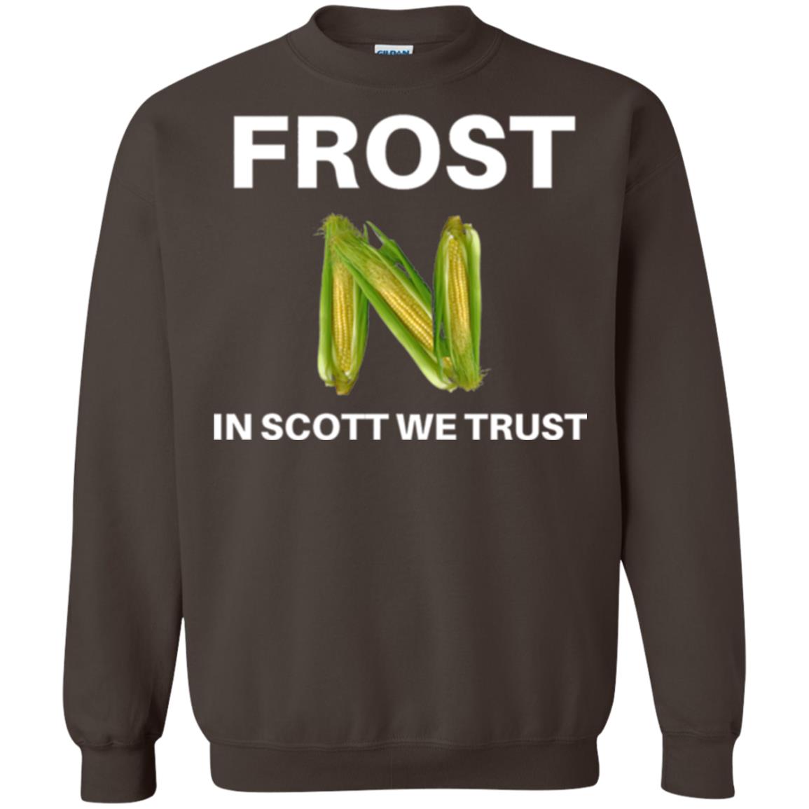 Frost Scott We Trust Nebraska Football Coach T-shirt Dark Chocolate