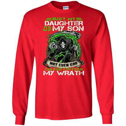 Hurt My Daughter Or My Son Even God Can Save You From My Wrath Red