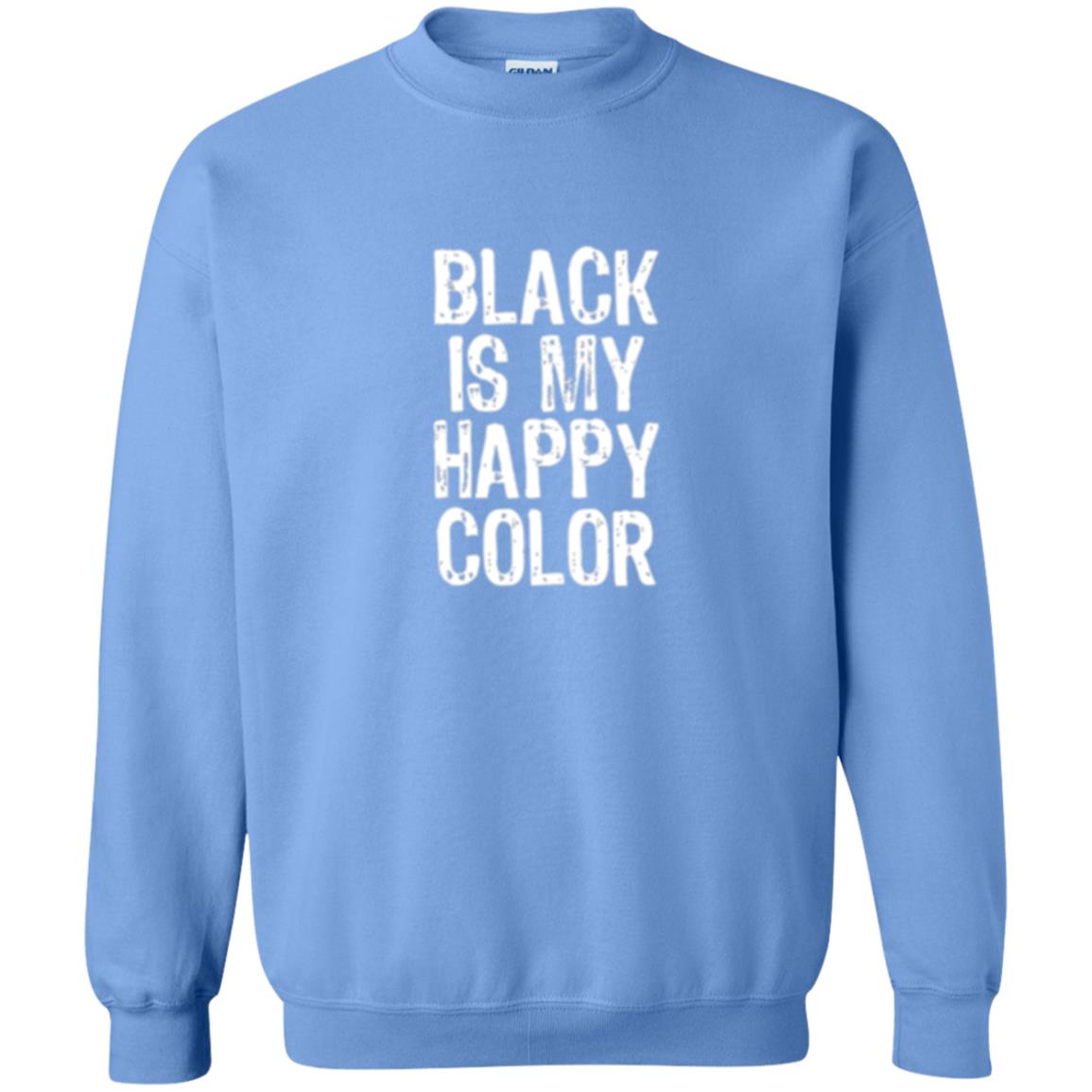Black Is My Happy Color T-shirt Carolina Blue