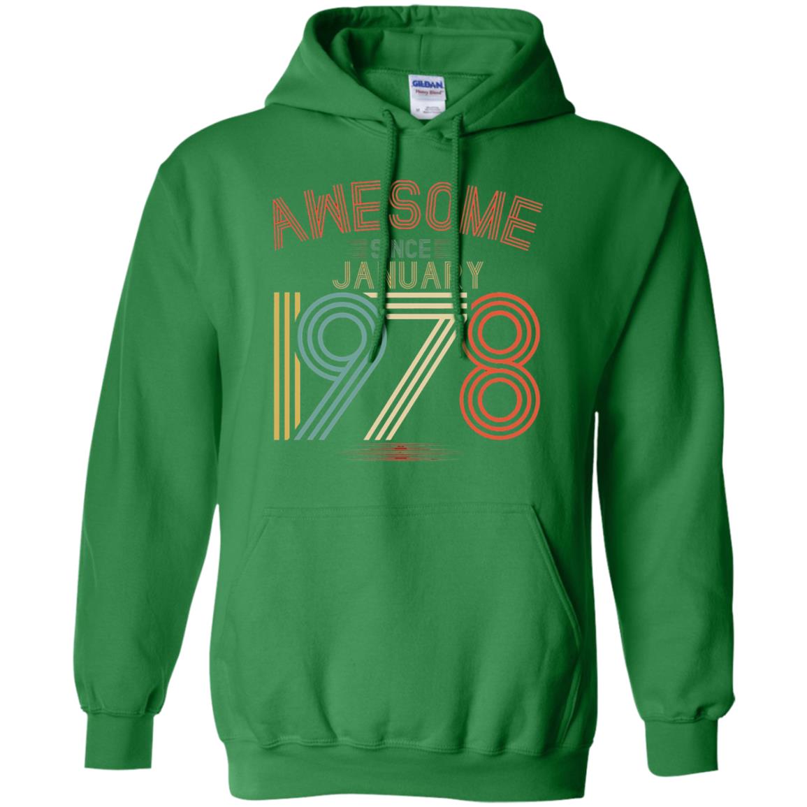 Funny 40th Birthday T-shirt Awesome Since January 1978 Irish Green