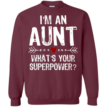 Aunt T-shirt I_m An Aunt What_s Your Superpower Maroon