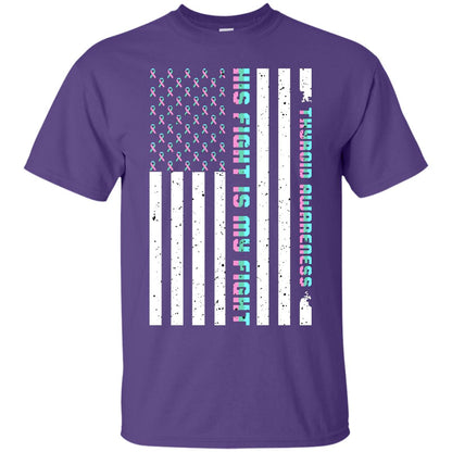 Thyroid Awareness His Fight Is My Fight Teal Pink Blue Ribbon Stars Flag Of Usa Shirt Purple