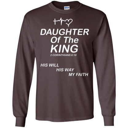 Daughter Of The King His Will His Way My Faith Daughter Shirt Dark Chocolate