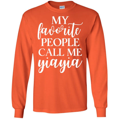 Nana T-shirt My Favorite People Call Me Yiayia