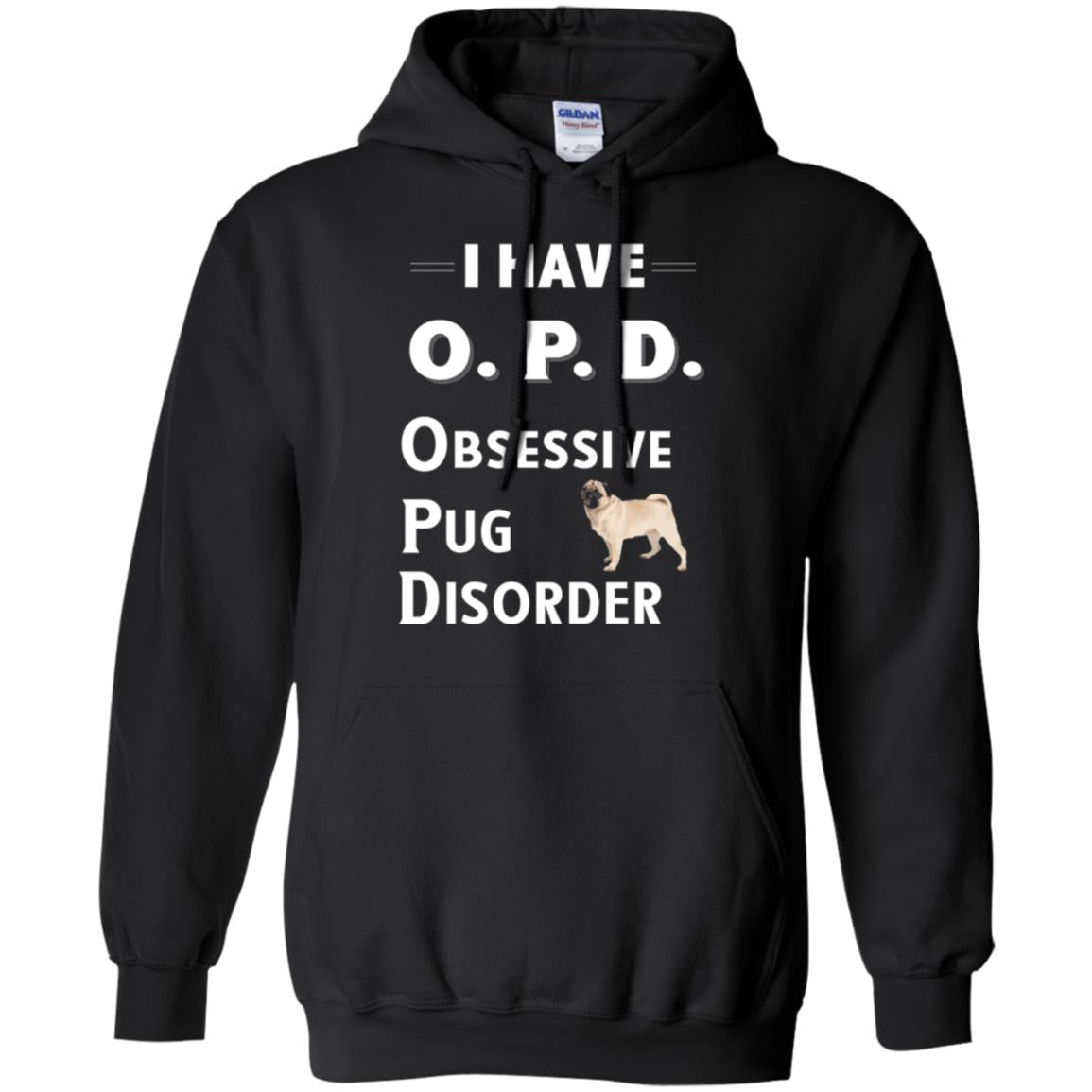 Dog Lovers T-shirt I Have Opd Obsessive Pug Disorder Black