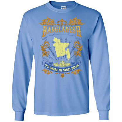 Bangladesh It_s Where My Story Began T-shirt Carolina Blue