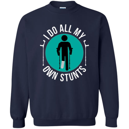 Broken Leg T-shirt I Do All My Own Stunts T-shirt Navy