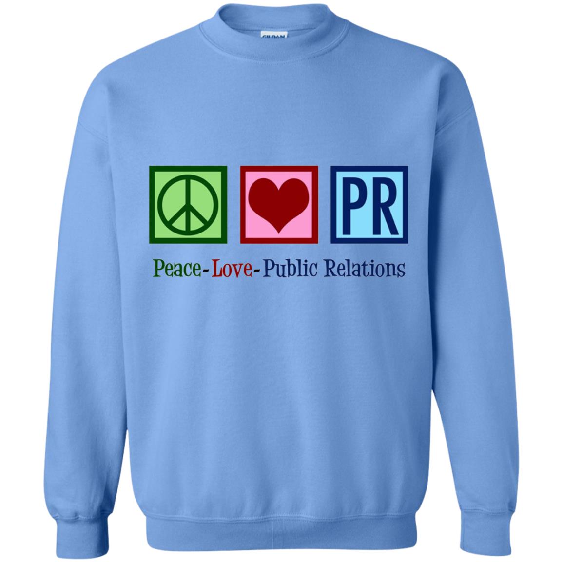 Cool Pr Public Relations T-shirt Carolina Blue