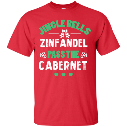 Christmas T-Shirt Jingle Bells Zinfandel Pass The Cabernet Red