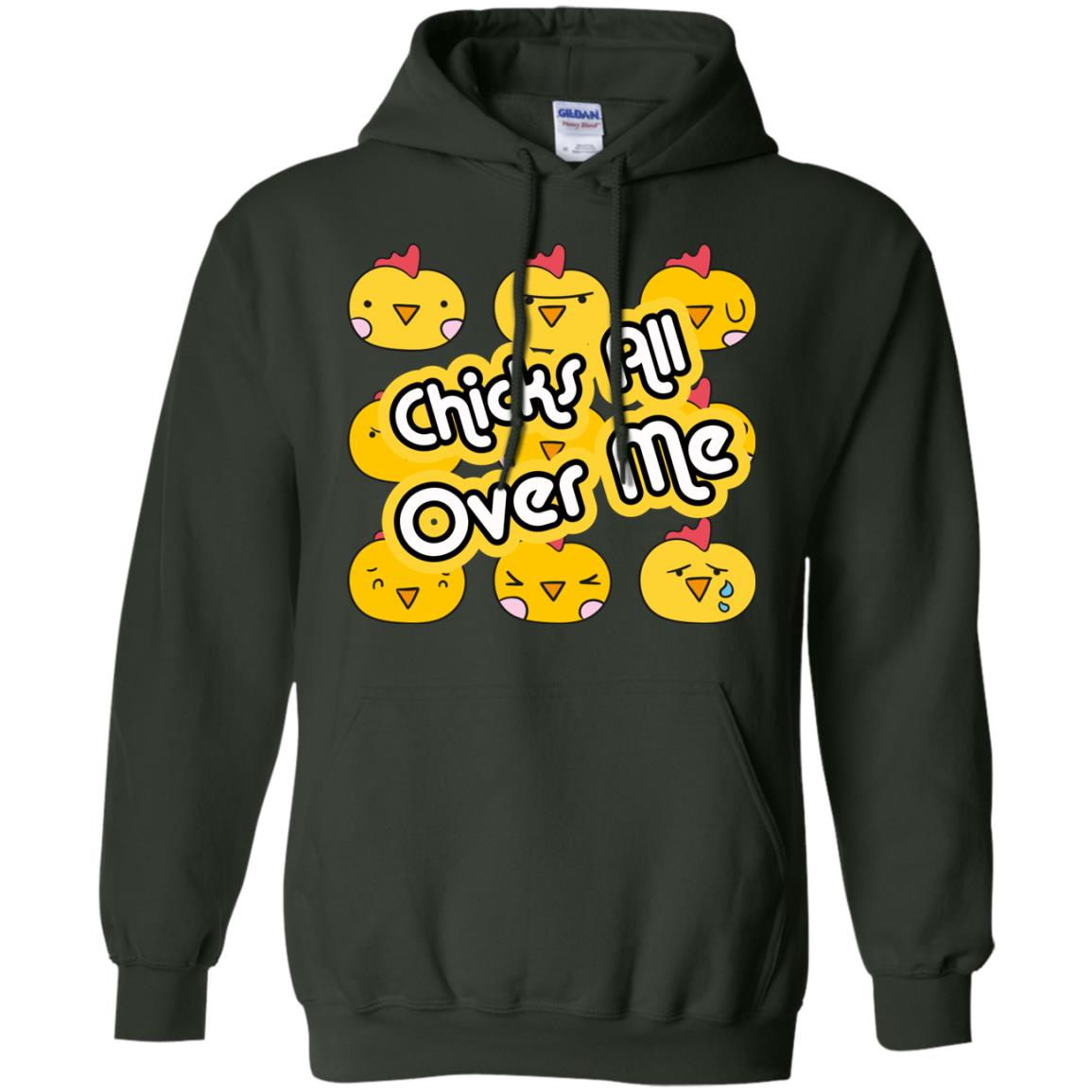 Chicks All Over Me Funny Chickens Shirt For Easter Day Forest Green