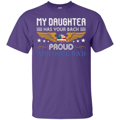 My Daughter Has Your Back Airforce Dad Shirt Purple