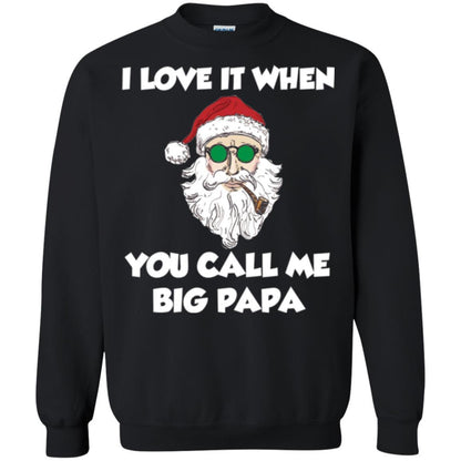 Christmas T-shirt I Love It When You Call Me Big Papa Black