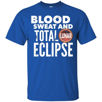 Total Lunar Eclipse 2018 Blood Sweat T-shirt Royal