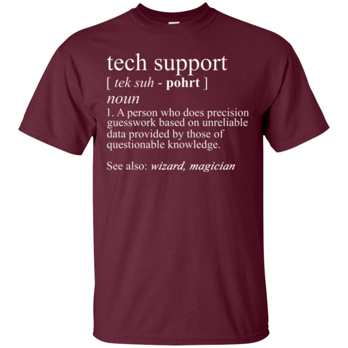 Tech Support T-shirt Maroon