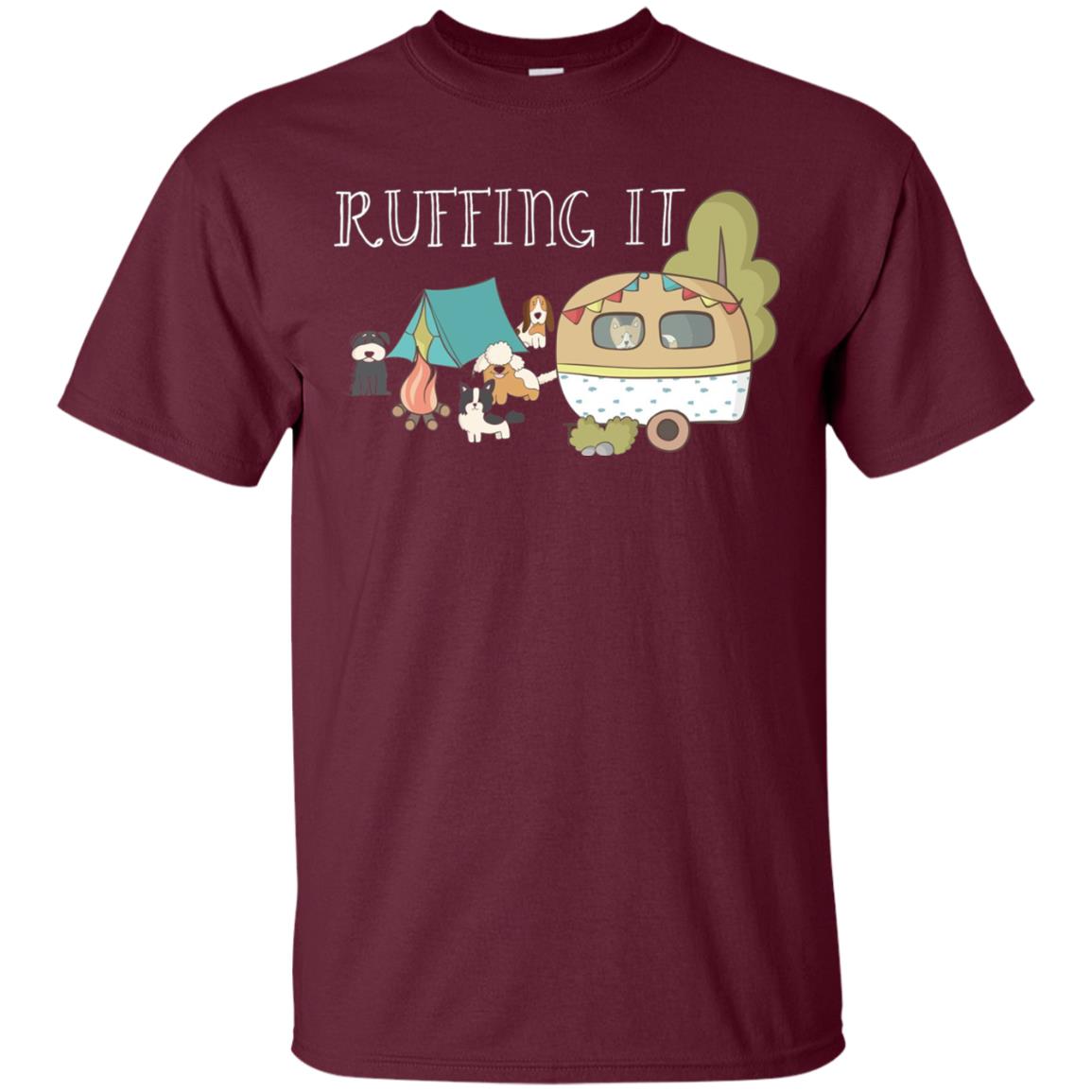 Ruffing It Camping With Dogs Camper T-shirt Maroon