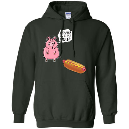 It That You Funning Saying Pig Hotdog Gift Shirt Forest Green
