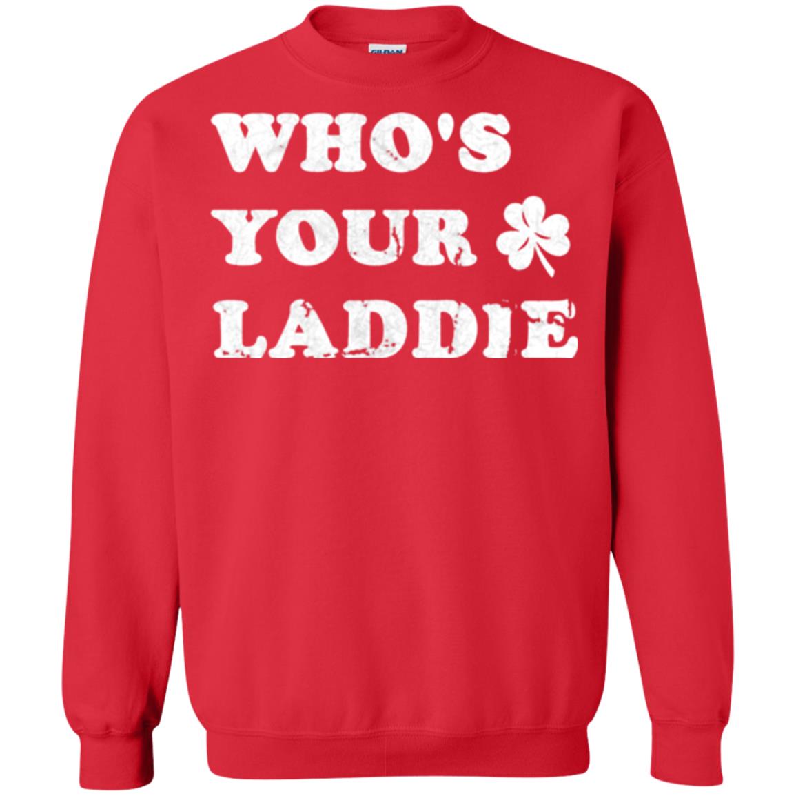 Whos Your Laddie Cute Shamrock T-shirt Red