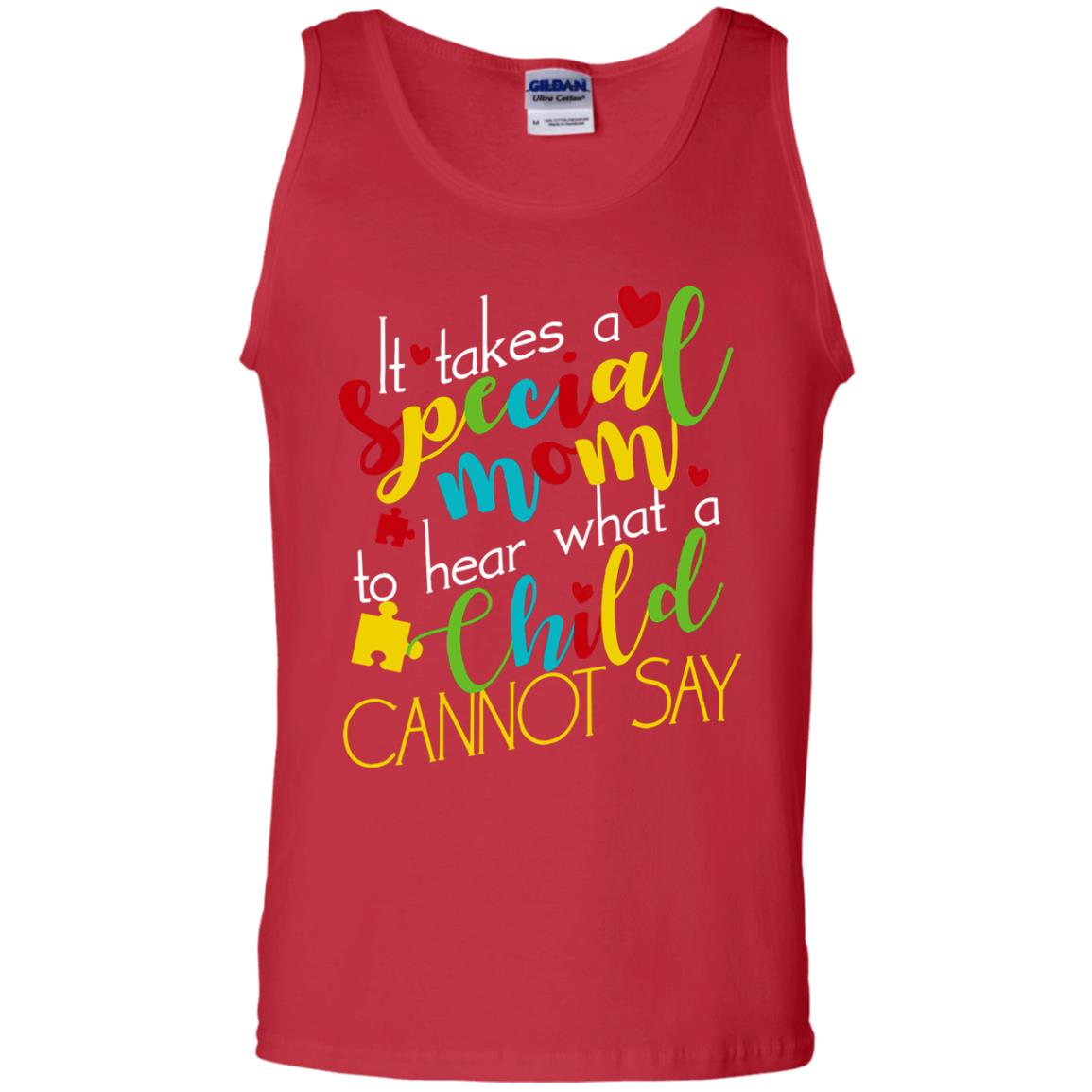 It Takes A Special Mom To Hear What A Child Cannot Say Autism Mom Shirt Red